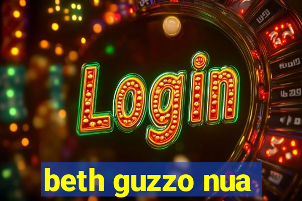 beth guzzo nua